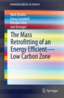 Image for Mass Retrofitting of an Energy Efficient-Low Carbon Zone