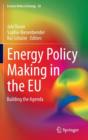 Image for Energy policy making in the EU  : building the agenda