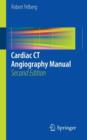 Image for Cardiac CT Angiography Manual