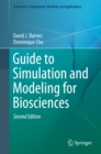 Image for Guide to simulation and modeling for biosciences