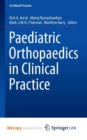 Image for Paediatric Orthopaedics in Clinical Practice