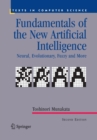 Image for Fundamentals of the New Artificial Intelligence : Neural, Evolutionary, Fuzzy and More