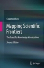 Image for Mapping scientific frontiers  : the quest for knowledge visualisation