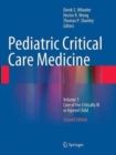 Image for Pediatric critical care medicineVolume 1,: Care of the critically ill or injured child