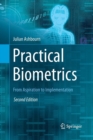 Image for Practical Biometrics : From Aspiration to Implementation