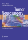 Image for Tumor Neurosurgery : Principles and Practice