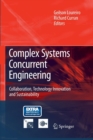 Image for Complex Systems Concurrent Engineering : Collaboration, Technology Innovation and Sustainability