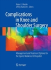 Image for Complications in Knee and Shoulder Surgery