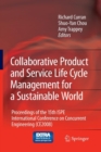 Image for Collaborative Product and Service Life Cycle Management for a Sustainable World : Proceedings of the 15th ISPE International Conference on Concurrent Engineering (CE2008)