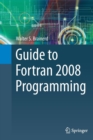Image for Guide to Fortran 2008 Programming
