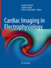 Image for Cardiac Imaging in Electrophysiology