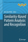 Image for Similarity-based pattern analysis and recognition