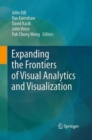 Image for Expanding the Frontiers of Visual Analytics and Visualization