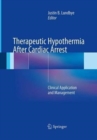 Image for Therapeutic Hypothermia After Cardiac Arrest