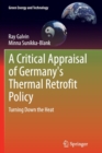Image for A Critical Appraisal of Germany&#39;s Thermal Retrofit Policy