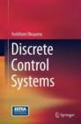Image for Discrete control systems
