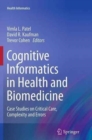 Image for Cognitive Informatics in Health and Biomedicine
