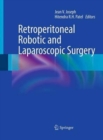 Image for Retroperitoneal Robotic and Laparoscopic Surgery