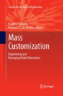 Image for Mass Customization : Engineering and Managing Global Operations