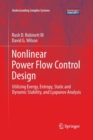 Image for Nonlinear Power Flow Control Design : Utilizing Exergy, Entropy, Static and Dynamic Stability, and Lyapunov Analysis