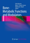 Image for Bone-Metabolic Functions and Modulators