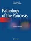 Image for Pathology of the Pancreas : A Practical Approach
