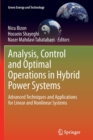 Image for Analysis, Control and Optimal Operations in Hybrid Power Systems