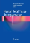 Image for Human Fetal Tissue Transplantation