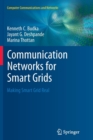 Image for Communication networks for smart grids  : making smart grid real
