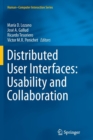 Image for Distributed User Interfaces: Usability and Collaboration