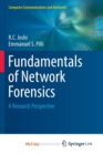 Image for Fundamentals of Network Forensics : A Research Perspective