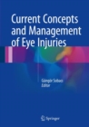 Image for Current concepts and management of eye injuries