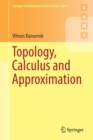Image for Topology, Calculus and Approximation