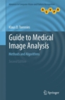 Image for Guide to medical image analysis  : methods and algorithms