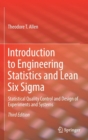 Image for Introduction to Engineering Statistics and Lean Six Sigma