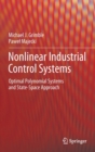 Image for Nonlinear industrial control systems  : optimal polynomial systems and state-space approach