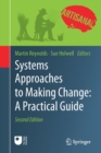 Image for Systems approaches to making change  : a practical guide