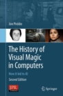 Image for The History of Visual Magic in Computers