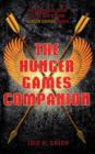 Image for The Hunger games companion  : the unofficial guide to the bestselling Hunger games series