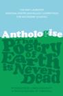 Image for Anthologise : The Poetry of Earth is Never Dead