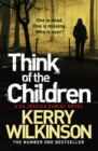 Image for Think of the children