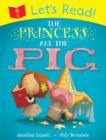 Image for Let&#39;s Read! The Princess and the Pig