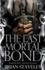 Image for The last mortal bond