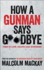 Image for How a Gunman Says Goodbye