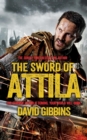 Image for The sword of Attila