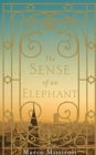 Image for The Sense of an Elephant