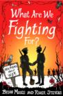 Image for What Are We Fighting For? : Poems About War