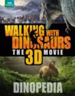 Image for Walking with dinosaurs dinopedia  : the 3D movie