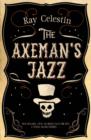 Image for The Axeman&#39;s Jazz
