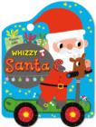 Image for Whizzy Santa  : a book on wheels about Santa on a scooter at Christmas